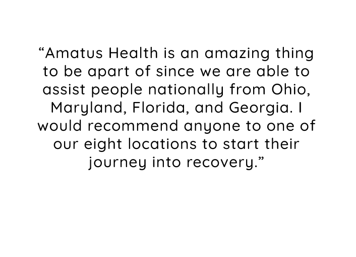 Amatus Health Patient Testimonial